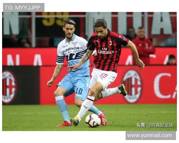 拉齐奥主场迎战米兰争夺意甲关键三分的精彩对决 拉齐奥主场迎战米兰争夺意甲关键三分的精彩对决